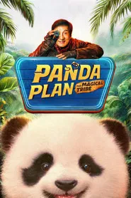 Archive poster: Panda Plan 2: The Magical Tribe