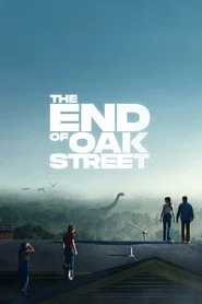 Archive poster: The End of Oak Street